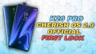 K20 Pro Cherish Os v2.9 Official First Look | Amazing Customization With Soviet Star Kernel