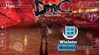 DmC: Devil May Cry Gameplay HD Winlator (Windows Emulator) Android