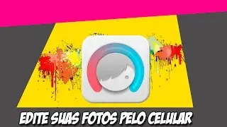 COMO EDITAR FOTOS PELO CELULAR? - Facetune