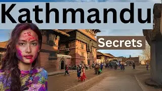 kathmandu | Amazing Places to visit in Kathmandu - Travel Video