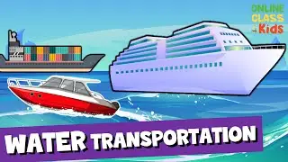 Water Transportation | Educational Videos | Learn English - Talking Flashcards| ESL Games