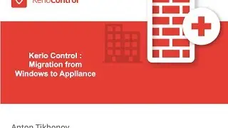 Kerio Control: Migration from Windows to Appliance (English)