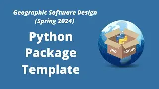 Geographic Software Design Week 4: Creating a Python package with a cookiecutter template