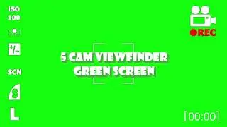 5 CAMERA VIEWFINDER EFFECT GREENSCREEN