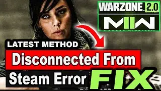 Warzone 2.0/#modern warfare 2 Disconnected from Steam fix | Steam #disconnected || borntoplaygames