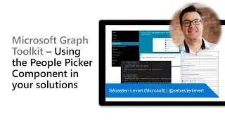 Microsoft Graph Toolkit – Using the People Picker Component in your solutions