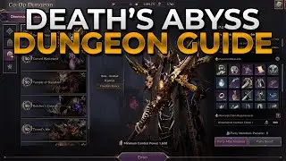 Death's Abyss Full Dungeon Guide - Throne and Liberty