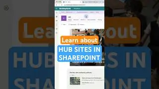 Create Hub Sites in SharePoint Online. Learn to Create and Manage 