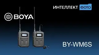 Радиосистема Boya BY-WM6S, лучше чем Saramonic? Тестируем! (Интеллект Фото ТВ)