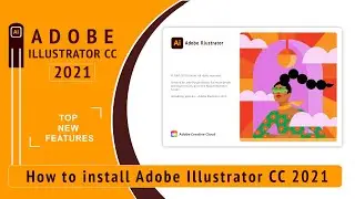 How to Install Adobe Illustrator CC 2021 in Windows 10 | Mazharul Alam |