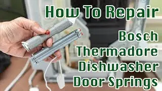 How To Replace Thermadore / Bosch Dishwasher Door Spring Cable 00754866 | Easy DIY