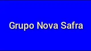 Grupo Nova Safra - Faixa 10