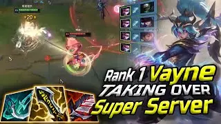 Rank 1 Vayne : Taking Over Super Server