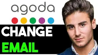 HOW TO CHANGE EMAIL IN AGODA 2024! (FULL GUIDE)