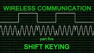 Wireless Communication – Five: Shift Keying