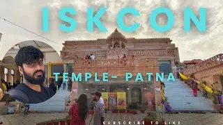 ISKCON TEMPLE PATNA 😍🥰