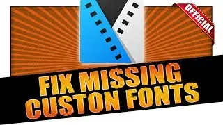 How To See And Use Missing Custom Fonts - VEGAS Tutorial #7