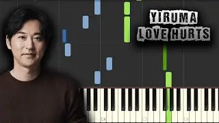 Yiruma - Love Hurts - [Piano Tutorial] (Synthesia) (Download MIDI + PDF Scores)