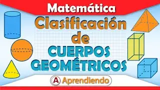 📐CLASIFICACIÓN DE CUERPOS GEOMÉTRICOS según su SUPERFICIE en dos minutos | SÚPER FÁCIL | Aprendiendo