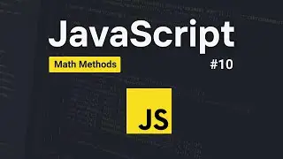 Math Methods in JavaScript | JavaScript Course for Beginners