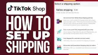 How To Set Up Shipping On TikTok Shop (The Right Way!) 2024 Update