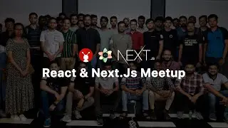 React + Next.js Meetup | Highlights | GeekyAnts