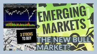 I JUST BOUGHT EMERGING MARKET PUTS - My Watchlist -  3 STOCKS TO BUY NOW!!