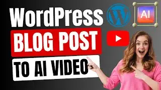 WordPress Blog Post to AI Video Generator | How to Convert Blog Post to Video | Blog to AI Video