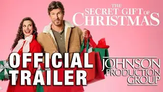 The Secret Gift Of Christmas - Official Trailer