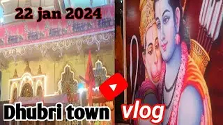 Dhubri Town vlog||Santosh video wala