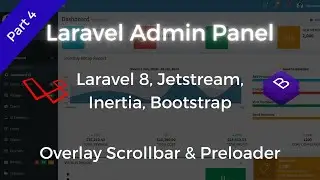 Laravel Admin Panel - AdminLTE - Overlay Scrollbar & Preloader