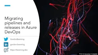 Migrating pipelines and releases in Azure DevOps