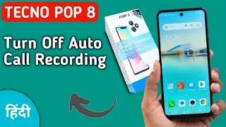 Tecno Pop 8 auto call recording kaise bandh kare, how to turn off auto call recording in tecno, auto