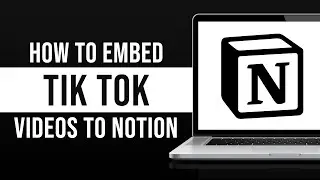 How to Embed Tik Tok Videos Into Notion (2024)