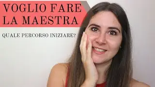 VOGLIO FARE LA MAESTRA - Si può dopo L-19? Chiarisco ogni vostro dubbio!!!