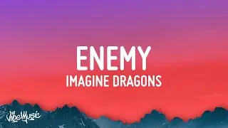 Imagine Dragons, JID - Enemy (Lyrics)