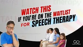 Watch This If You’re on the Waitlist for Speech Therapy