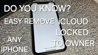 Do You Know That Any iPhone iCloud Locked to Owner Can Be Easy Unlock/Remove? Success Guarantee✔️