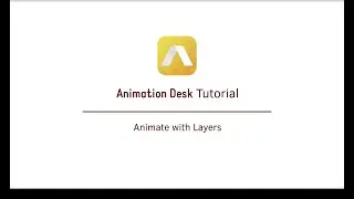 Tutorial | How to Animate with Layers