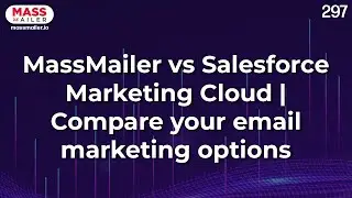 MassMailer vs Salesforce Marketing Cloud | Compare Your Salesforce Email Marketing Options