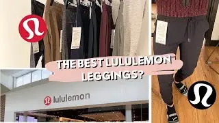 LULULEMON LEGGINGS | Trying On all the pants at Lululemon | The Best Lululemon Leggings?