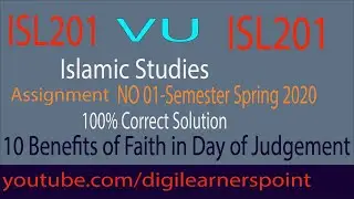 ISL201-Islamic Studies-Assignment No 1 Solution-Spring June 2020-VU