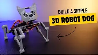 Build a simple 3D dog robot and control it