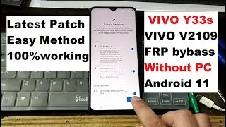 Vivo V2109 Y33s Frp Bypass without Pc Easy Method