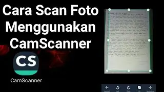 Cara Scan Foto Menggunakan CamScanner di Android