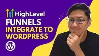 GHL Tutorial: How to Integrate GoHighLevel Funnels to WordPress Site