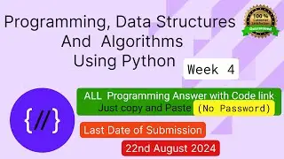 NPTEL: Programming ,Data Structures and Algorithm Using Python week 4 programming Ans with code link