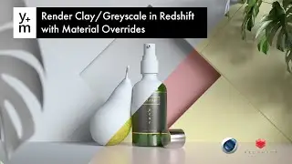 Render Clay/Greyscale in Redshift with Material Overrides