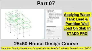 25X50 House Design Project | Day 07 Water Tank Load and Partition wall load on slab