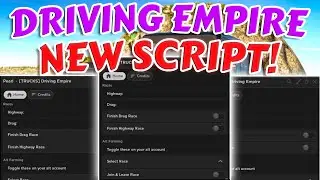 Driving Empire Script | Auto Farm, Teleport, Finish Race | ROBLOX SCRİPT 2023 NEW